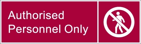 ENGRAVED AUTHORISED PERSONNEL ONLY WITH PICTO 290 X 90