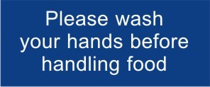 REVERSE ENGRAVED PAINT-FILLED PLEASE WASH HANDS BEFORE HANDLING FOOD 290 X 120