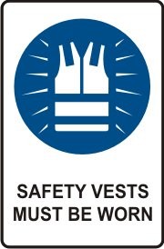 SAFETY VESTS MUST BE WORN WITH PICTO