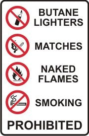 NO BUTANE LIGHTERS MATCHES FLAMES SMOKING WITH PICTOS