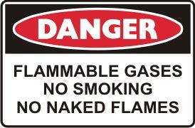 FLAMMABLE GASES NO SMOKING NO NAKED FLAMES