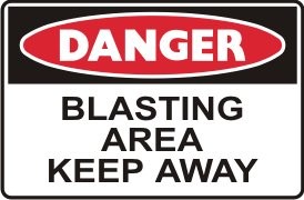 BLASTING AREA KEEP AWAY