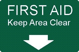 FIRST AID KEEP AREA CLEAR WITH PICTO