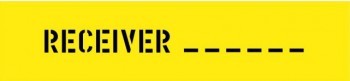 RECEIVER….. STENCIL 650 X 150