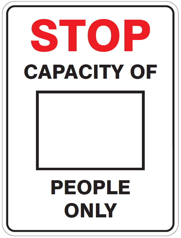 STOP CAPACITY OF --- PEOPLE ONLY