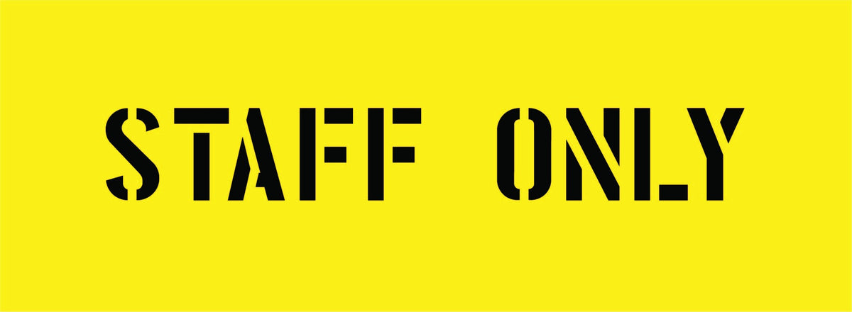 STAFF ONLY STENCIL 600 X 220