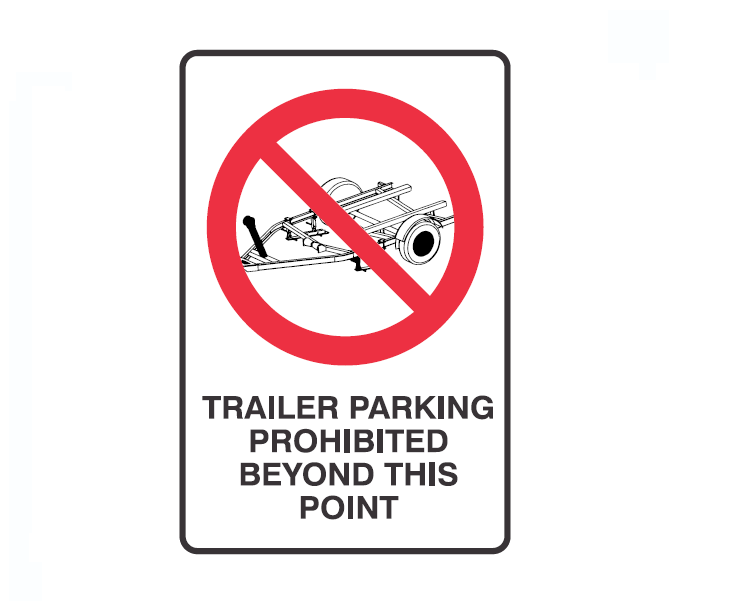 TRAILER PARKING PROHIBITED BEYOND THIS POINT WITH PICTO