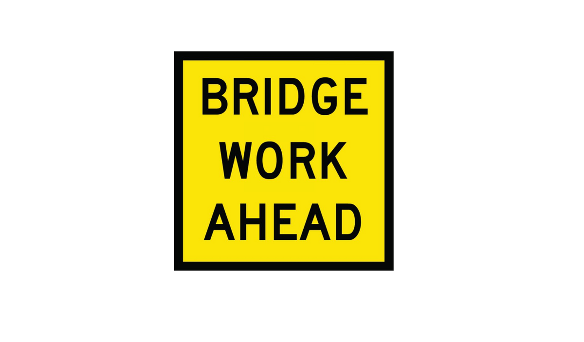 CORFLUTE BRIDGE WORK AHEAD 600 X 600