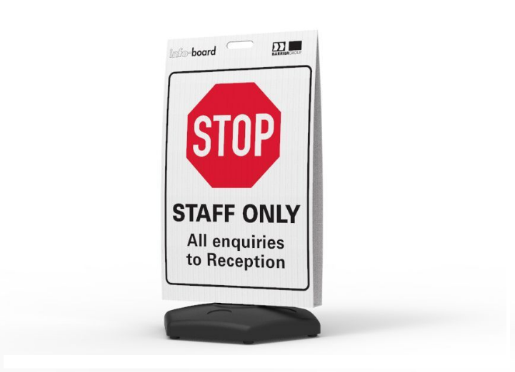 INFO-BOARD FLOOR STAND WITH RUBBER BASE STOP STAFF ONLY ALL ENQUIRIES TO RECEPTION 450 X 720
