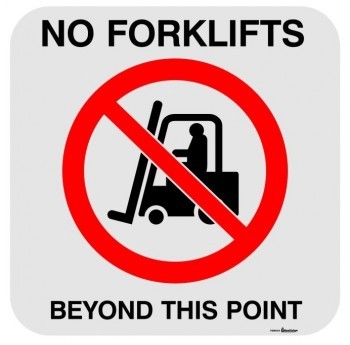 FLOOR MARKER NO FORKLIFTS BEYOND THIS POINT WITH PICTO ADHESIVE LABEL 500 X 500