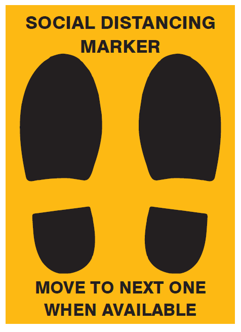 FLOOR MARKER SOCIAL DISTANCING MARKER MOVE TO NEXT ONE WHEN AVAILABLE WITH PICTO 300 X 215