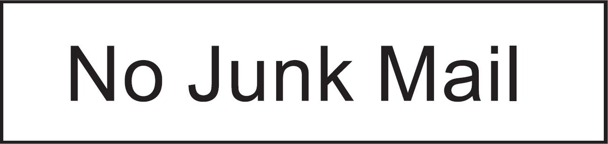 ENGRAVED NO JUNK MAIL 200 X 48
