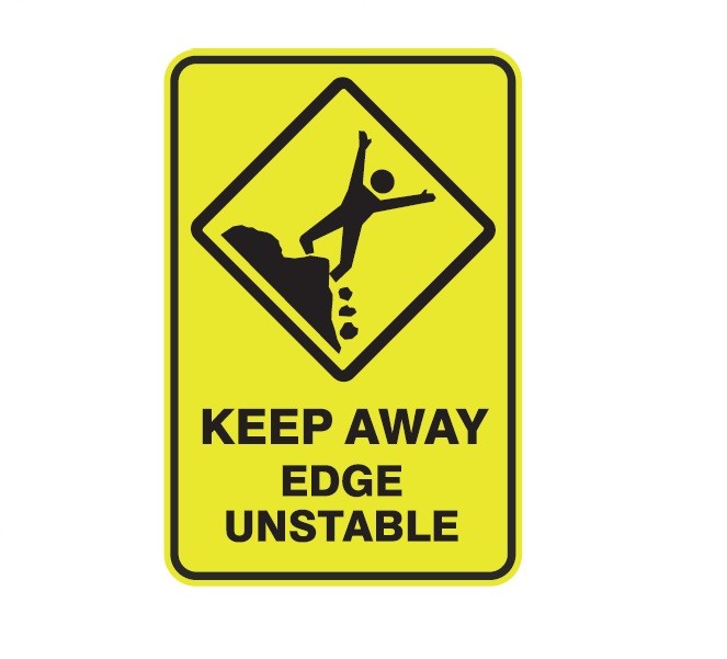 KEEP AWAY EDGE UNSTABLE WITH PICTO CLASS 1 REFLECTIVE ALUMINIUM 445 X 295