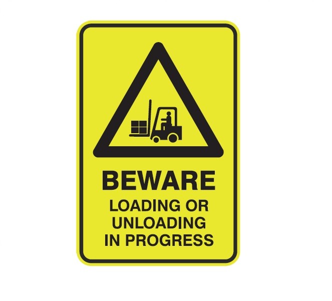 BEWARE LOADING OR UNLOADING IN PROGRESS WITH PICTO CLASS 1 REFLECTIVE ALUMINIUM 445 X 295