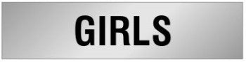 ALUMINIUM ADHESIVE LABEL 230 X 55 GIRLS RESTROOM