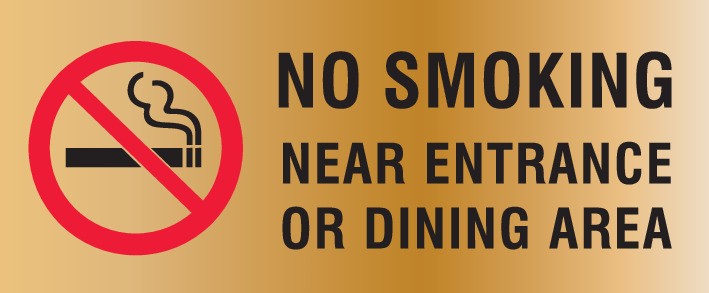 REVERSE ENGRAVED PAINT-FILLED NO SMOKING NEAR ENTRANCE OR DINING AREA WITH PICTO 290 X 120