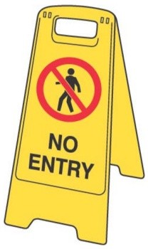 FLOOR STAND MOULDED PLASTIC NO ENTRY WITH PICTO