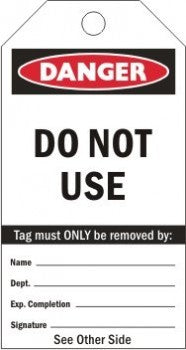 DO NOT USE DANGER HAZARD TAG 80 X 150