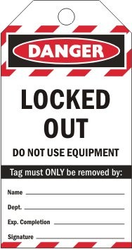 LOCKED OUT DO NOT USE EQUIPMENT DANGER HAZARD TAG 80 X 150