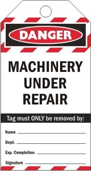 MACHINERY UNDER REPAIR DANGER HAZARD TAG 80 X 150