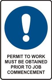 PERMIT TO WORK MUST BE OBTAINED PRIOR TO JOB COMMENCEMENT WITH PICTO