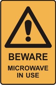 BEWARE MICROWAVE IN USE WITH PICTO