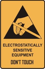 ELECTROSTATICALLY SENSITIVE EQUIPMENT DON'T TOUCH WITH PICTO