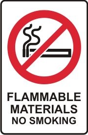 FLAMMABLE MATERIALS NO SMOKING WITH PICTO
