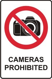CAMERAS PROHIBITED WITH PICTO