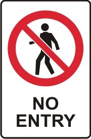 NO ENTRY WITH PICTO