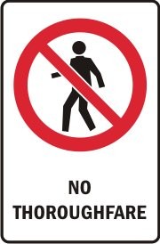 NO THOROUGHFARE WITH PICTO
