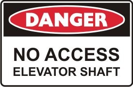 NO ACCESS ELEVATOR SHAFT