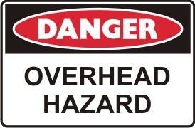 OVERHEAD HAZARD
