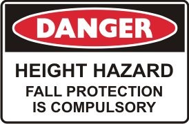 HEIGHT HAZARD FALL PROTECTION IS COMPULSORY