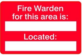 FIRE WARDEN FOR THIS AREA (ADD TEXT)