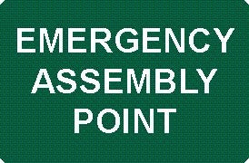 EMERGENCY ASSEMBLY POINT