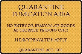 QUARANTINE FUMIGATION AREA