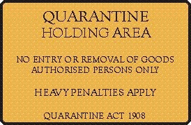 QUARANTINE HOLDING AREA