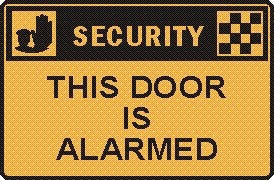 THIS DOOR IS ALARMED