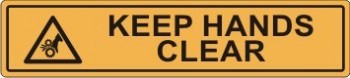 KEEP HANDS CLEAR WITH PICTO ADHESIVE LABEL