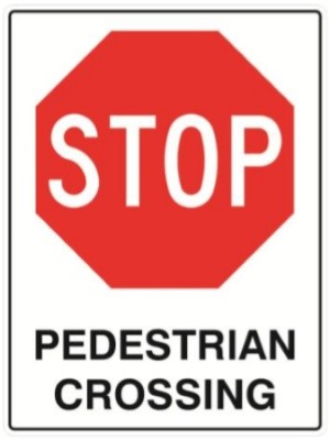 STOP PEDEST CROSSING