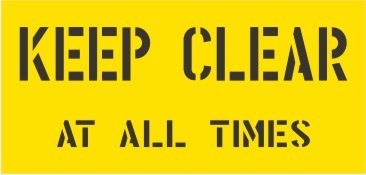 KEEP CLEAR AT ALL TIMES CARPARK STENCIL