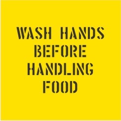 WASH HANDS BEFORE HANDLING FOOD STENCIL 650 X 650