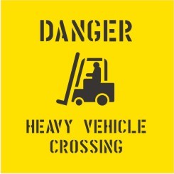 DANGER HEAVY VEHICLE CROSSING WITH PICTO STENCIL 650 X 650