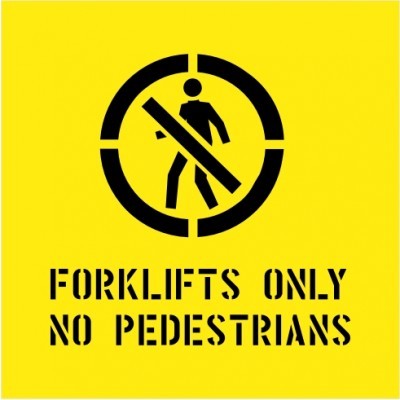 FORKLIFTS ONLY NO PEDESTRIANS WITH PICTO STENCIL 650 X 650
