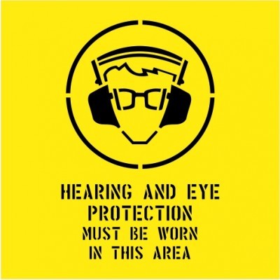 HEARING & EYE PROTECTION MUST BE WORN IN THIS AREA WITH PICTO STENCIL 650 X 650