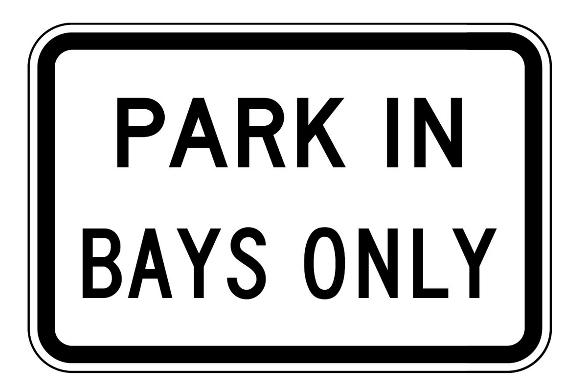PARK IN BAYS ONLY 300 X 450