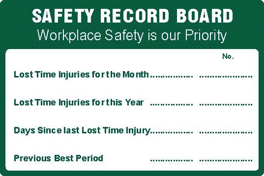 SAFETY RECORD BOARD