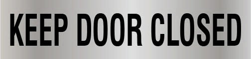 ALUMINIUM ADHESIVE LABEL 230 X 55 KEEP DOOR CLOSED