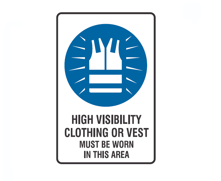 HIGH VISIBILITY CLOTHING OR VEST MUST BE WORN IN THIS AREA